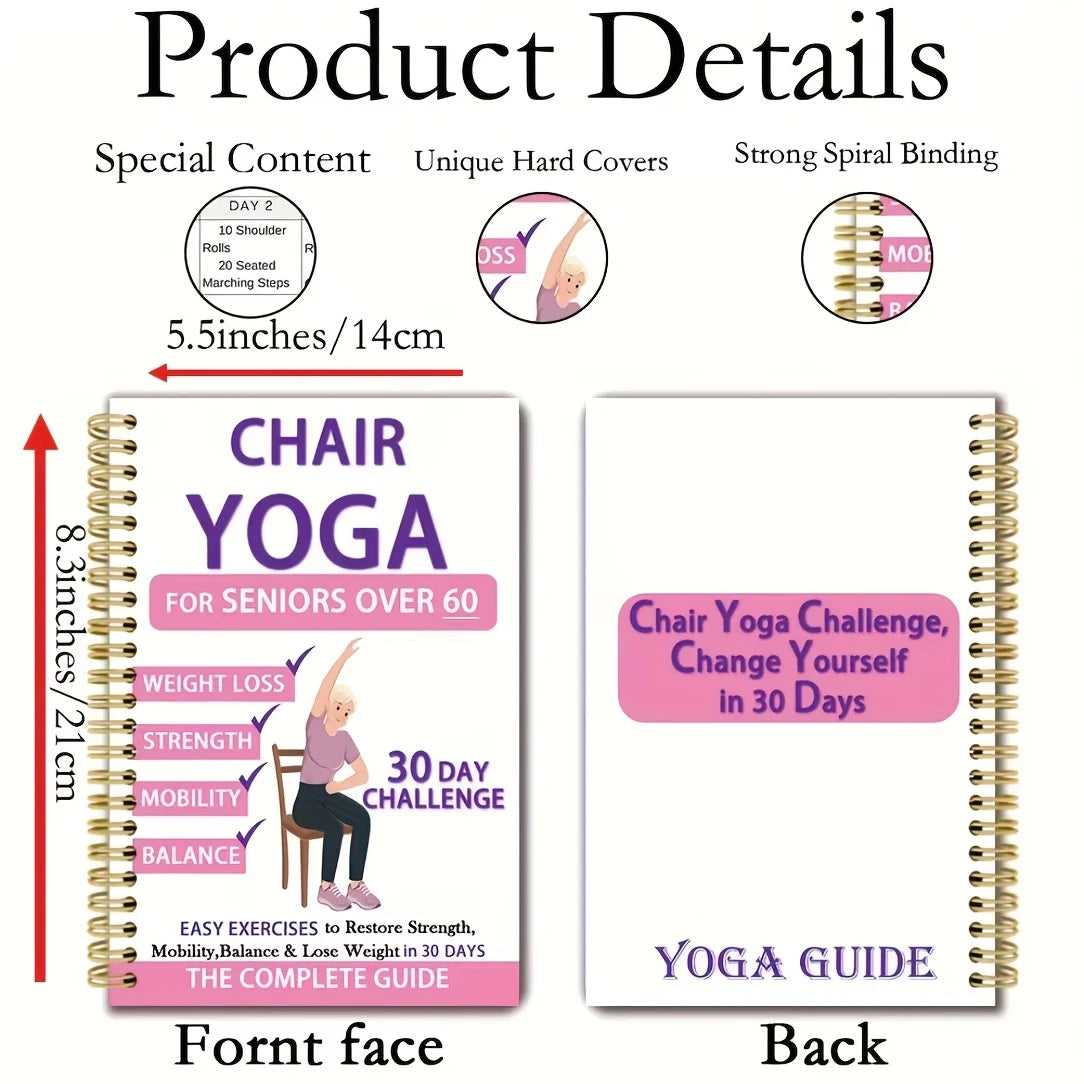 30-Day Chair Yoga Guide for Seniors Over 60: 40+ Low-Intensity Exercises to Restore Strength, Mobility, and Balance - Gentle